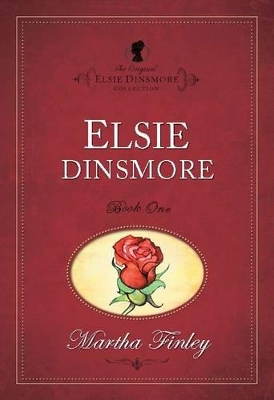 The Original Elsie Dinsmore Collection