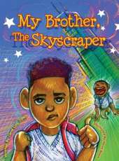 My Brother, The Skyscraper