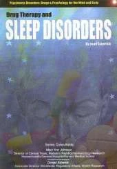 Drug Therapy and Sleep Disorders