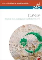 IB History - Route 2: the Arab-Israeli Conflict 1945-1979 Standard and Higher Level
