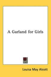 A Garland for Girls