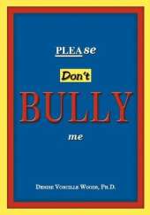 Please Don't Bully Me