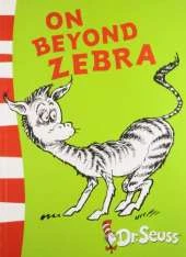 On Beyond Zebra: Yellow Back Book