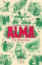 Alma: The Wind Rises