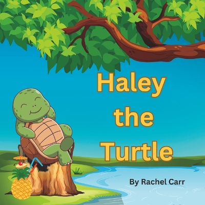 Haley the Turtle