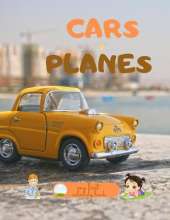 Cars And Planes: Coloring Book For Toddlers
