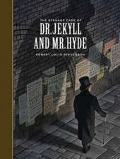 The Strange Case of Dr. Jekyll and Mr. Hyde (Sterling Unabridged Classics)