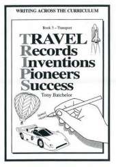 Travel Records Inventions Pioneers Success