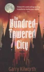 The Hundred-Towered City