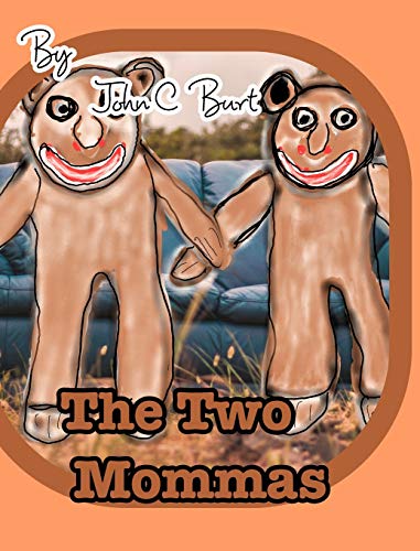 The Two Mommas.