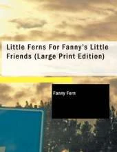 Little Ferns for Fanny's Little Friends