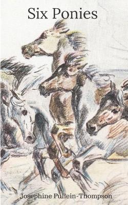 Six Ponies (Noel and Henry 1)
