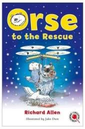 Orse to the Rescue