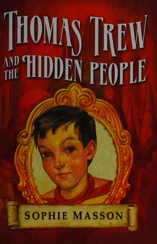 Thomas Trew and the Hidden People