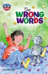 Storyworlds Bridges Stage 11The Wrong Words 6 Pack