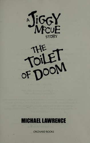 Jiggy McCue: The Toilet Of Doom