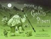 Dance of the Goblin Pipers: A New Year's Tale