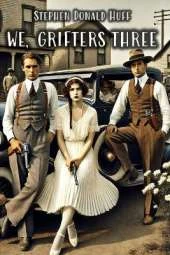 We, Grifters Three: Death Eidolons: Collected Short Stories 2014