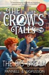 The Big Dream: Middle-Grade Fiction