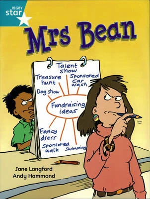 Rigby Star Independent Year 2/P3 Turquoise Level: Mrs Bean