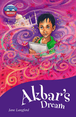 Storyworlds Bridges Stage 11 Akbar's Dream 6 Pack