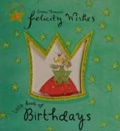 Felicity Wishes Little Wish Book Birthdays