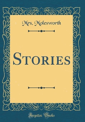 Stories (Classic Reprint)
