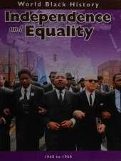 Independence and Equality