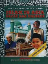 Islam in Asia Facts and Figures