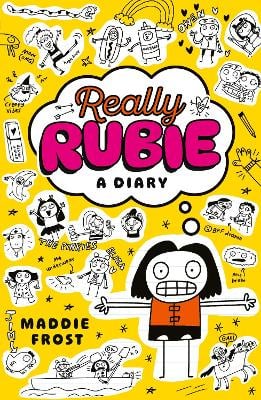 Really Rubie: A Diary: Laugh out loud at the true tween summer-holiday experience - awkward, DRAMATIC, and really fun! -  in this hilarious diary-style series packed full of doodles