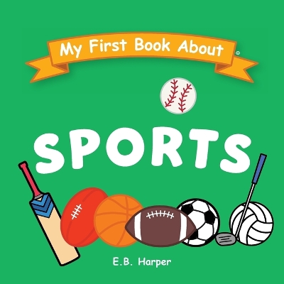 My First Book About Sports