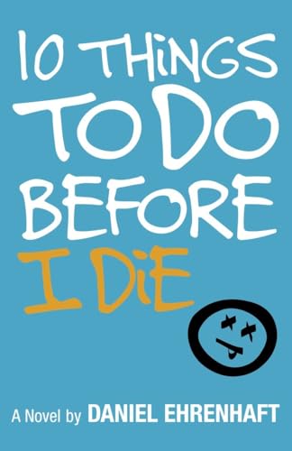 10 Things to Do Before I Die