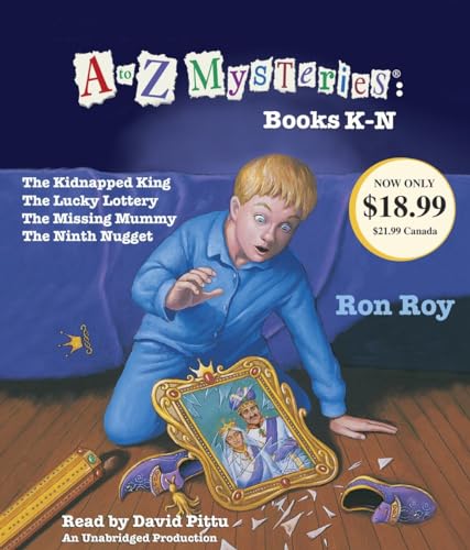 A to Z Mysteries: Books K-N: The Kidnapped King; The Lucky Lottery; The Missing Mummy; The Ninth Nugget