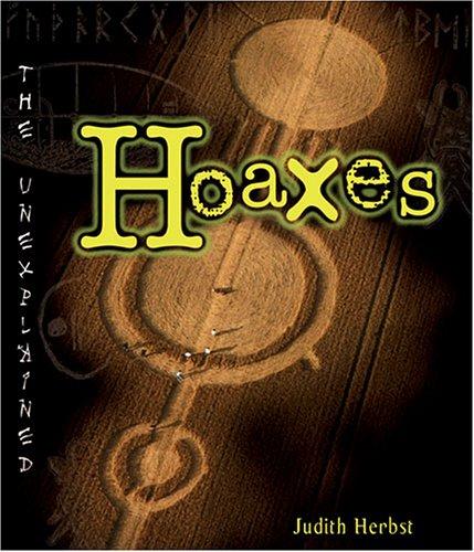 Hoaxes: The Unexplained Series