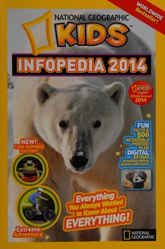 National Geographic Kids Infopedia 2014