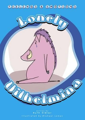 Lonely Wilhelmina
