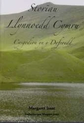 Storiau Llynoedd Cymru: Cysgodion Yn Y Dyfroedd