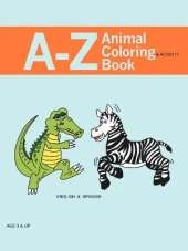 A - Z Animal Coloring & Activity Book: English & Spanish