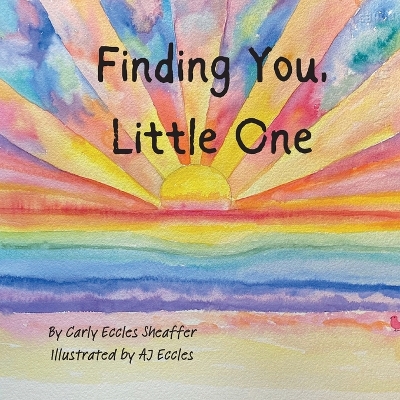 Finding You, Little One