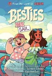 Besties: Set Sail: A graphic novel from The World of Click