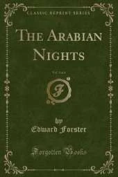 The Arabian Nights, Vol. 3 of 4 (Classic Reprint)