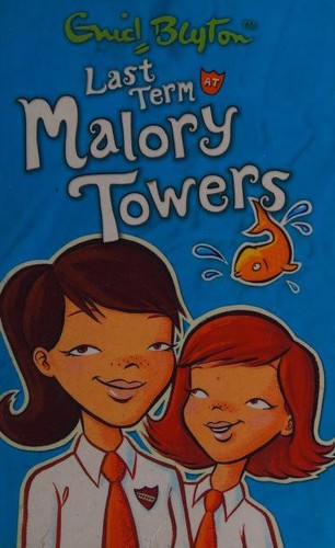 Last Term at Malory Towers