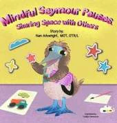 Mindful Seymour Pauses: Sharing Space with Others