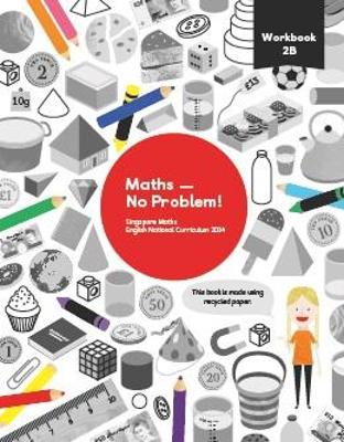 Maths — No Problem! Workbook 2B