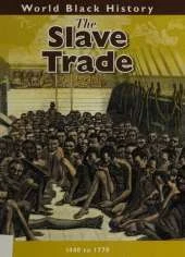 The Slave Trade