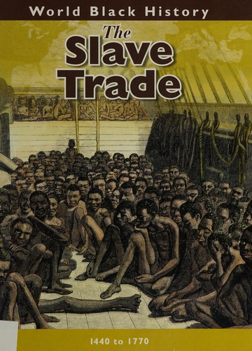 The Slave Trade