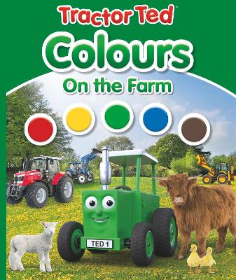 Tractor Ted Colours on the Farm: Early learning fun on the farm