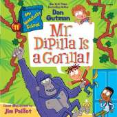 My Weirdtastic School #11: Mr. Dipilla is a Gorilla!