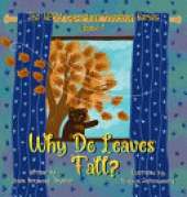 Why Do Leaves Fall?: Book 4 of The VERY Important Question Series