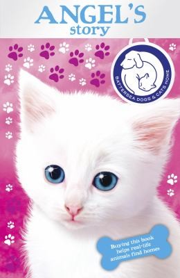 Battersea Dogs & Cats Home: Angel's Story